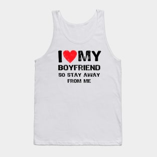 I Love My Boyfriend Funny Tank Top